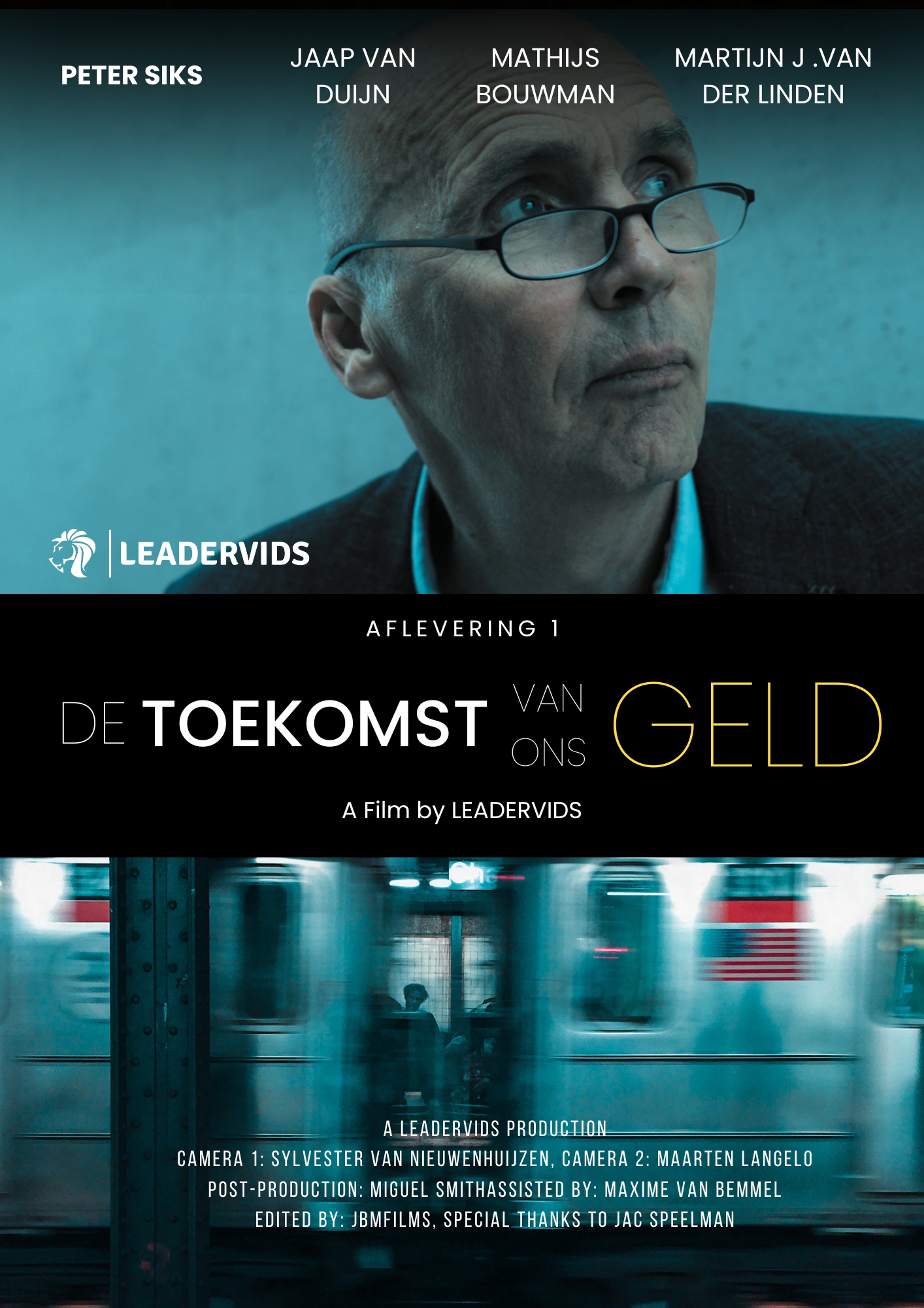 De Toekomst van ons Geld (Afl.1) – LeaderVids